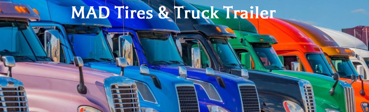 Mad Tires Truck Trailer Repair